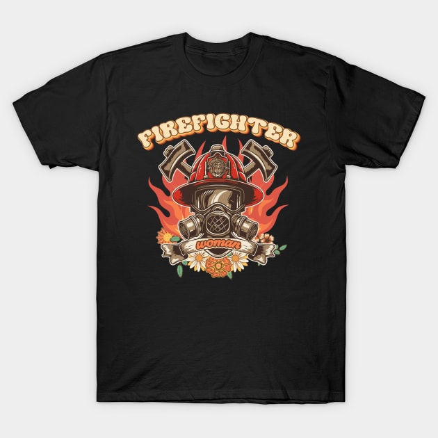 Firefighter woman Fire girl T-Shirt by HomeCoquette